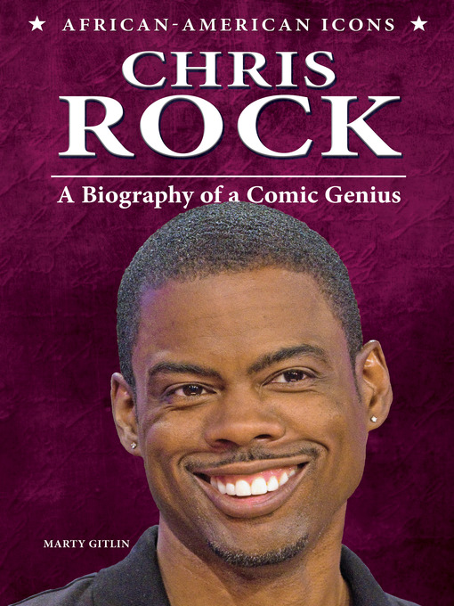 Title details for Chris Rock by Marty Gitlin - Available